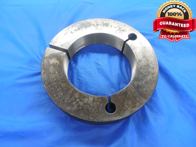 3.4062 28 UNS 2A SPL SPECIAL THREAD RING GAGE 3 13/32 NO GO ONLY P.D. = 3.3769