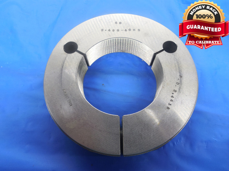 2.480 40 NS THREAD RING GAGE 2.48 GO ONLY P.D. = 2.4638 UNS 2.480"-40 QUALITY TOOL