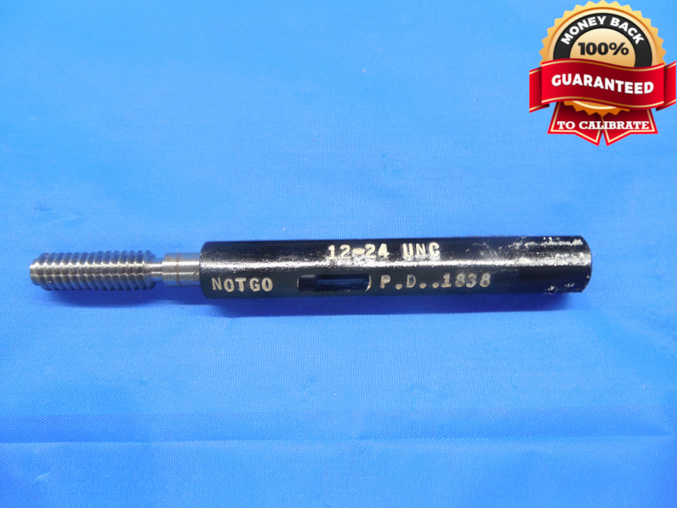 12 24 UNC SPECIAL SET THREAD PLUG GAGE #12 .216 NO GO ONLY P.D. = .1838 NC TOOL