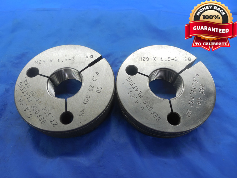 M29 X 1.5 6g METRIC BEFORE PLATE THREAD RING GAGES 29.0 GO NO GO 28.001 & 27.872