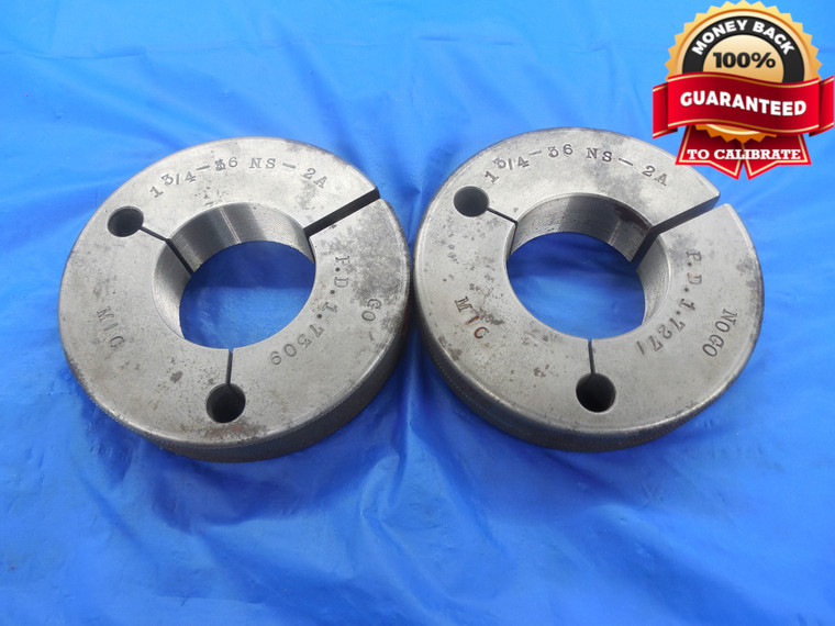 1 3/4 36 NS 2A THREAD RING GAGES 1.75 GO NO GO P.D.'S = 1.7309 & 1.7271 UNS-2A