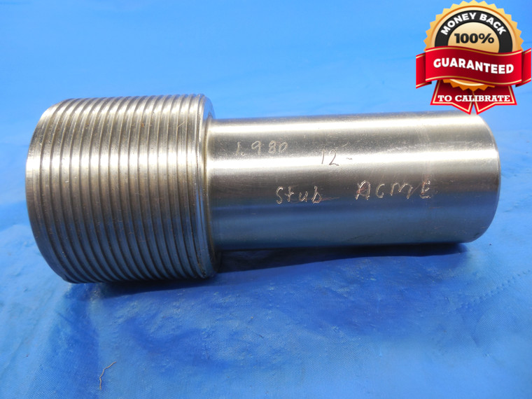 SHOP MADE 1.980 12 NA STUB ACME THREAD PLUG GAGE  1.98"-12 INSPECTION TOOL