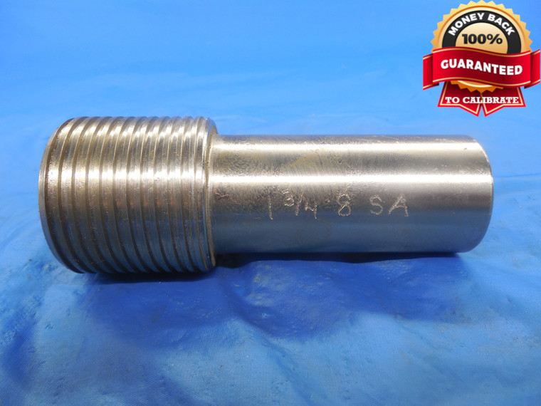 SHOP MADE 1 3/4 8 NA STUB ACME THREAD PLUG GAGE 1.75 1 3/4"-8 RIGHT HAND TOOL