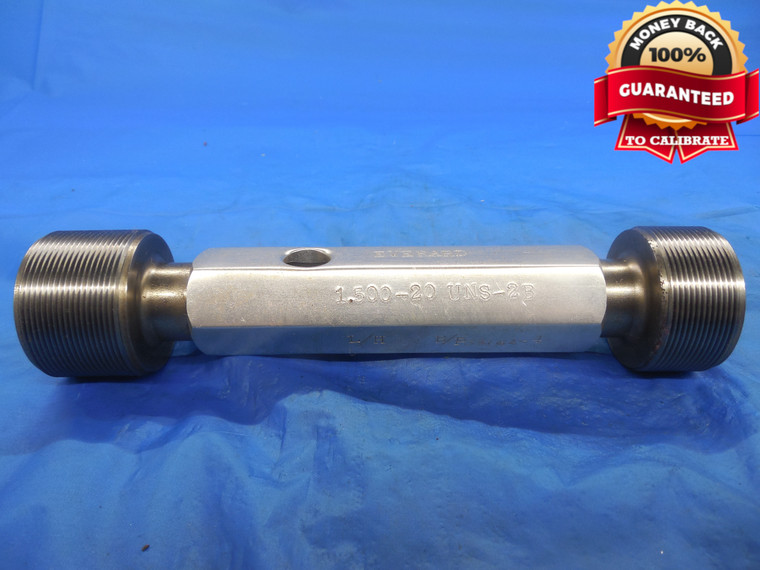1 1/2 20 UNS 2B LEFT HAND PREPLATE THREAD PLUG GAGE 1.5 GO NO GO = 1.4705 1.4757