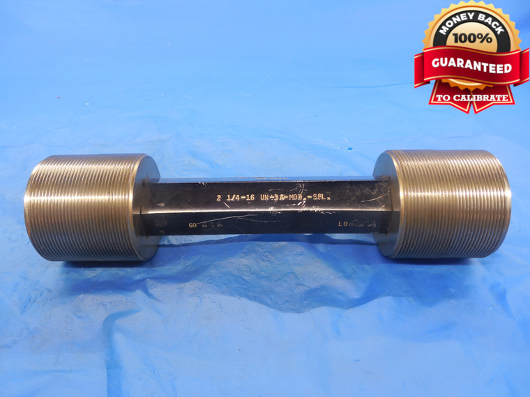 2 1/4 16 UN 3A MOD SPL SPECIAL SET THREAD PLUG GAGE 2.25 GO NO GO= 2.2046 2.2005