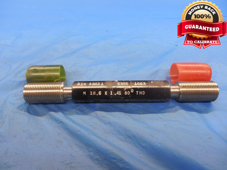 M18.6 X 1.41 80 DEG SET THREAD PLUG GAGE 18.6 GO NO GO P.D.'S = 17.93 & 17.73