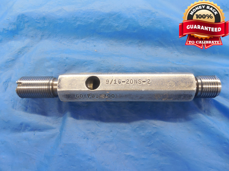 9/16 20 NS 2 THREAD PLUG GAGE .5625 GO NO GO P.D.'S = .5300 & .5341 UNS-2 TOOL