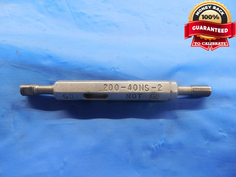 .200 40 NS 2 THREAD PLUG GAGE .2 .20 GO NO GO P.D.'S = .1838 & .1865 UNS-2