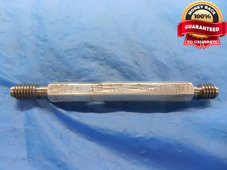 5/16 18 NC STUD THD THREAD PLUG GAGE .3125 GO NO GO P.D.'S = .2744 & .2773 TOOL