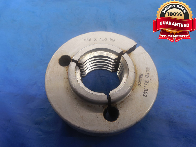 M36 X 4 6g METRIC THREAD RING GAGE 36.0 4.0 GO ONLY P.D. = 33.342  QUALITY TOOL