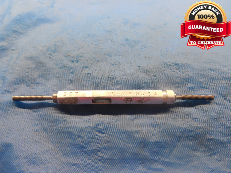 1 64 NC 3A SET THREAD PLUG GAGE #1 .073 GO NO GO P.D.'S = .0629 & .0614 UNC-3A