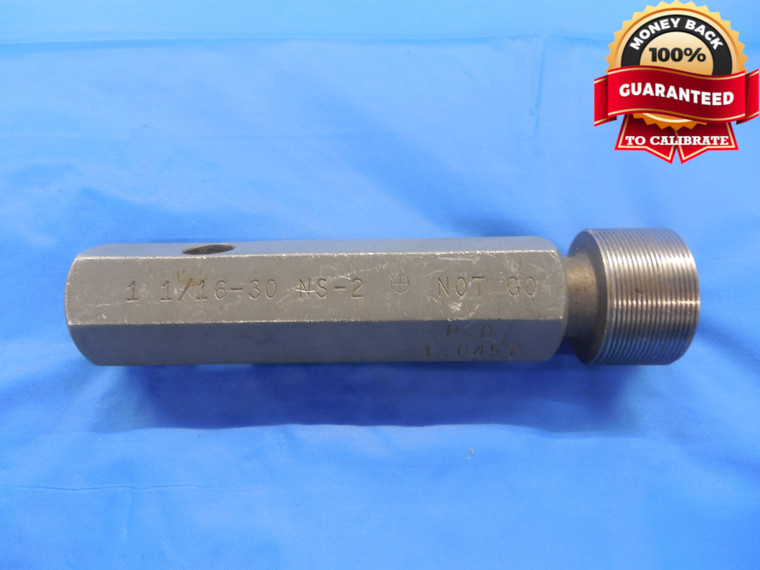 BUDGET 1 1/16 30 NS 2 THREAD PLUG GAGE 1.0625 NO GO ONLY P.D. = 1.0457 UNS-2