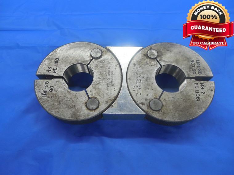 1.141 28 NS 2 THREAD RING GAGES  GO NO GO P.D.'S = 1.1110 & 1.1061 UNS-2 TOOL