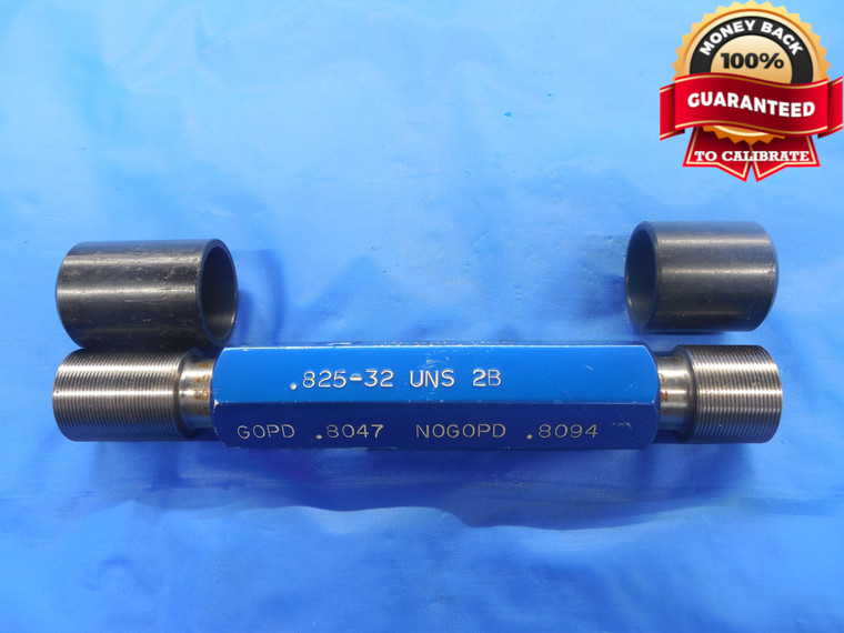 .825 32 UNS 2B THREAD PLUG GAGE .8250 GO NO GO P.D.'S = .8047 & .8094 NS-2B