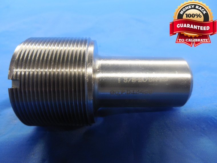 1 3/8 20 UN 2B THREAD PLUG GAGE 1.375 GO ONLY P.D. = 1.3436 N-2B 3B 1 3/8"-20