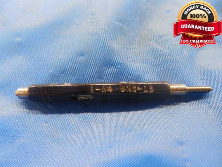1 64 UNC 1B THREAD PLUG GAGE #1 .073 NO GO ONLY P.D. = .0667 NC-1B INSPECTION