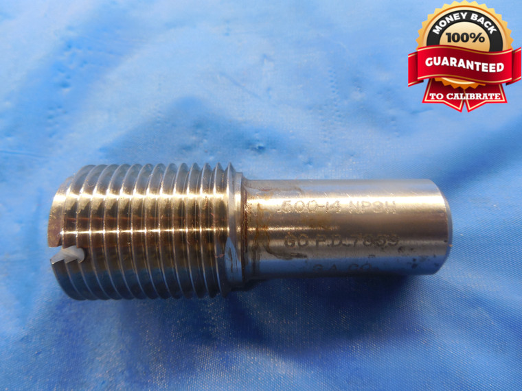 1/2 14 NPSH PIPE THREAD PLUG GAGE .5 GO ONLY P.D. = .7859  1/2"-14 QUALITY TOOL