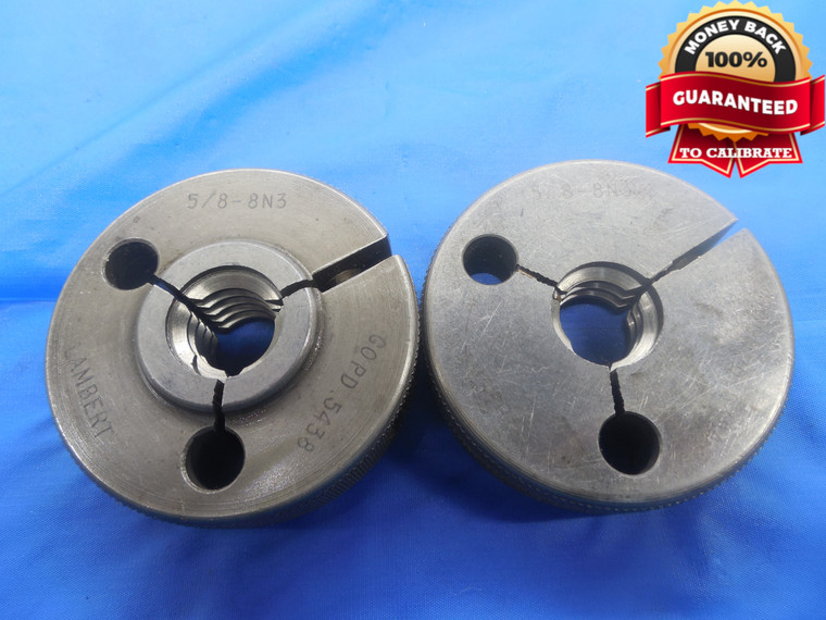 5/8 8 N 3 THREAD RING GAGES .625 GO NO GO P.D.'S = .5438 & .5384 UN-3 QUALITY