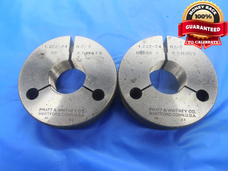 1.222 24 NS 3 THREAD RING GAGES  GO NO GO P.D.'S = 1.1949 & 1.1909 UNS-3 TOOL
