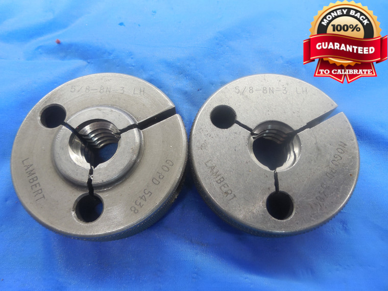 5/8 8 N 3 LEFT HAND THREAD RING GAGES .625 GO NO GO P.D.'S = .5438 & .5384 L.H.
