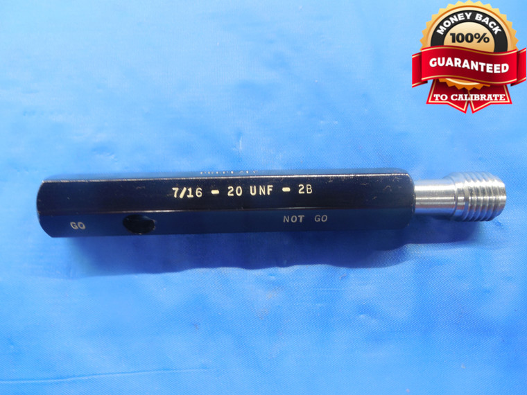 7/16 20 UNF 2B PREPLATE THREAD PLUG GAGE .4375 NO GO ONLY P.D. = .4124 NF-2B