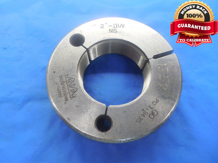2" 11 1/2 NS THREAD RING GAGE 2.0 GO ONLY P.D. = 1.9435 UNS 3A INSPECTION TOOL