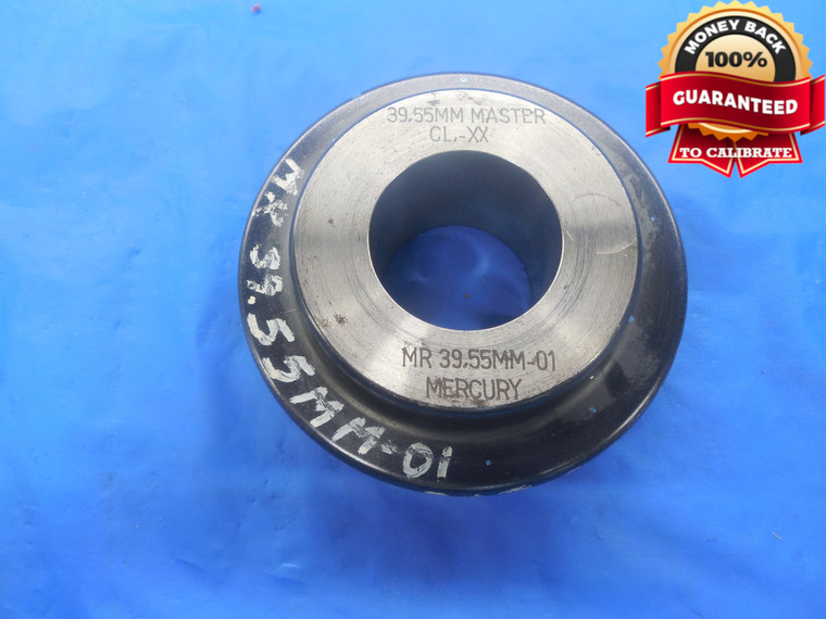 39.550 CLASS XX MASTER PLAIN BORE RING GAGE 39.500 +.050 OVERSIZE 39.5 mm 1.5571