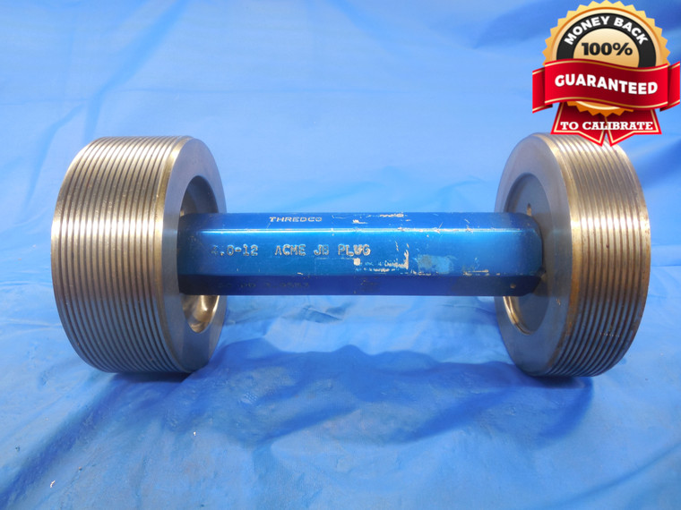 4" 12 NA JB ACME THREAD PLUG GAGE 4.0 GO NO GO P.D.'S = 3.9533 & 3.9663 TOOL