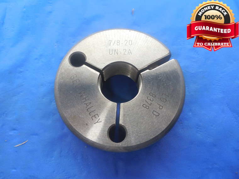 7/8 20 UN 2A THREAD RING GAGE .875 NO GO ONLY P.D. = .8378 N-2A 7/8"-20 TOOL