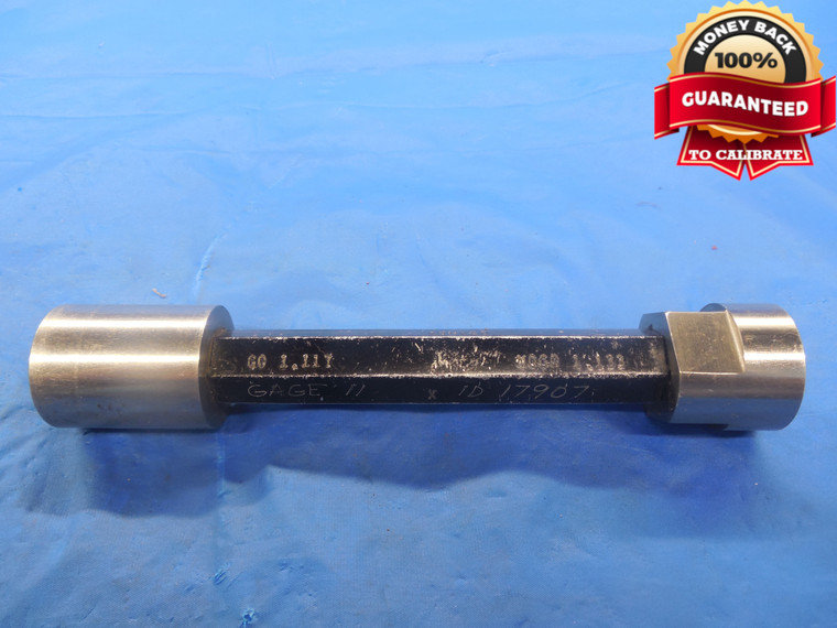 1.1170 & 1.1345 CLASS X PIN PLUG GAGE GO NO GO 1.1250 -.0080 1 1/8 28.816 mm