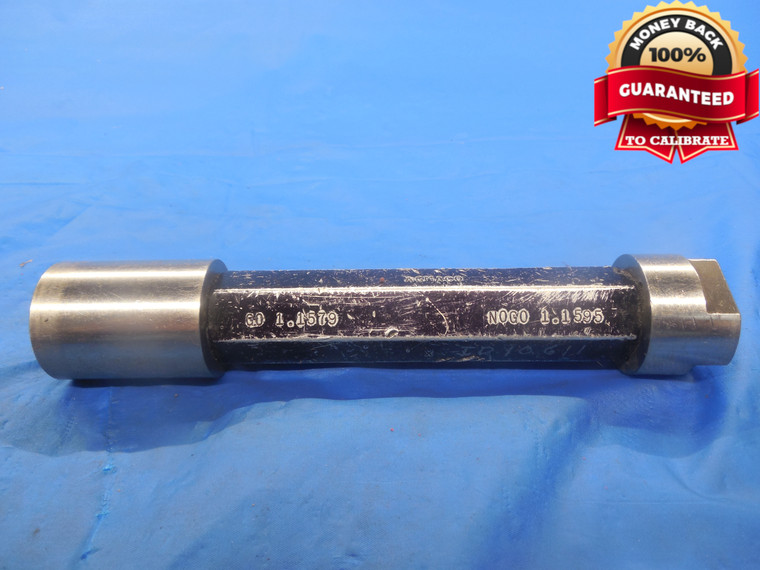1.1579 & 1.1595 CLASS X PIN PLUG GAGE GO NO GO 1.1563 +.0016 1 5/32 29.411 mm