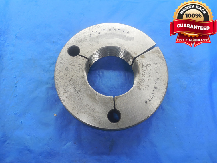 2 1/8 16 UN 2A THREAD RING GAGE 2.125 NO GO ONLY P.D. = 2.0774 N-2A QUALITY - DW3328RD