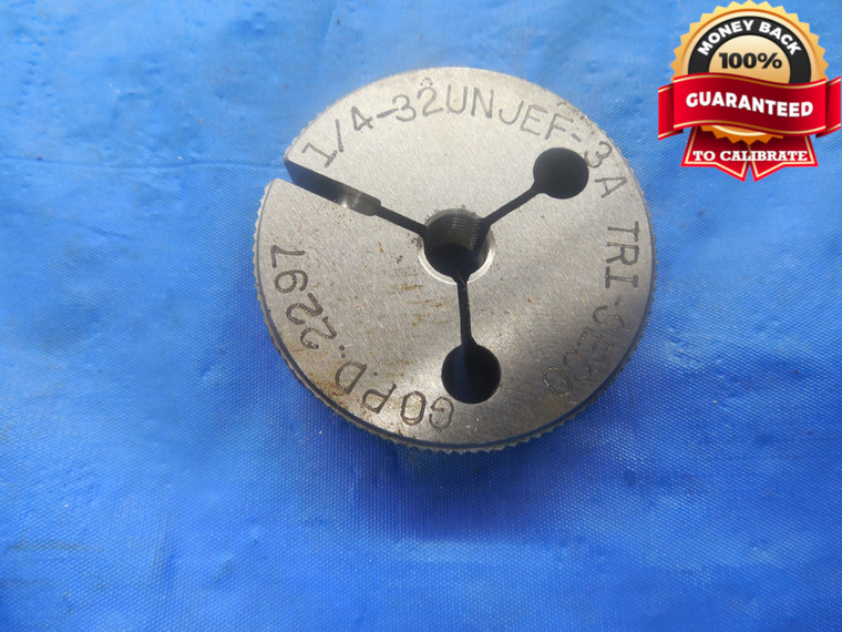 1/4 32 UNJEF 3A THREAD RING GAGE .25 GO ONLY P.D. = .2297 1/4"-32 QUALITY TOOL - DW3317RD