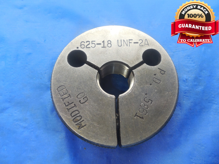 5/8 18 UNF 2A MODIFIED THREAD RING GAGE .625 GO ONLY P.D. = .5861 NF-2A - DW3400RD