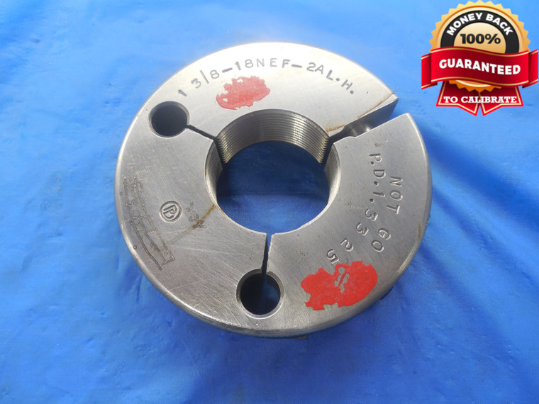 1 3/8 18 NEF 2A LEFT HAND THREAD RING GAGE 1.375 NO GO ONLY P.D. = 1.3325 L.H. - DW3411RD
