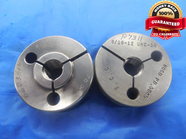 9/16 12 UNC 3A THREAD RING GAGES .5625 GO NO GO P.D.'S = .5084 & .5045 NC-3A - DW3437RD