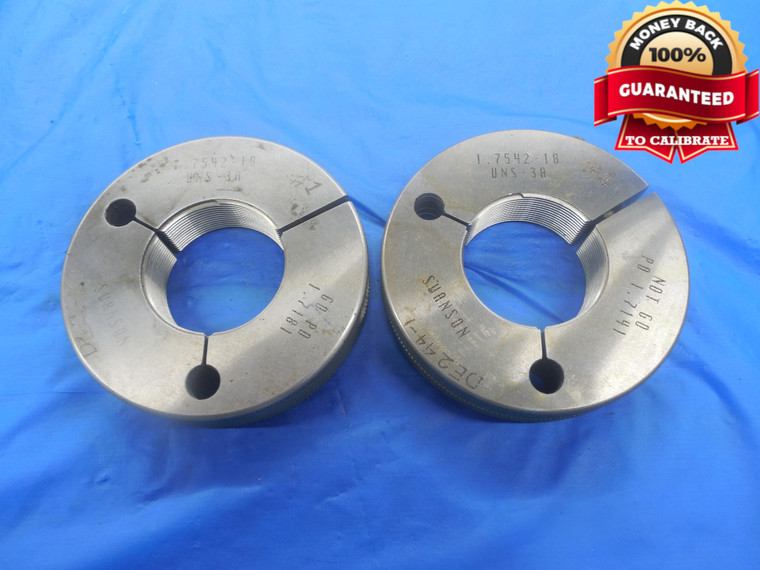 1.7542 18 UNS 3A THREAD RING GAGES GO NO GO P.D.'S = 1.7181 & 1.7141 NS-3A TOOL - DW3484RD