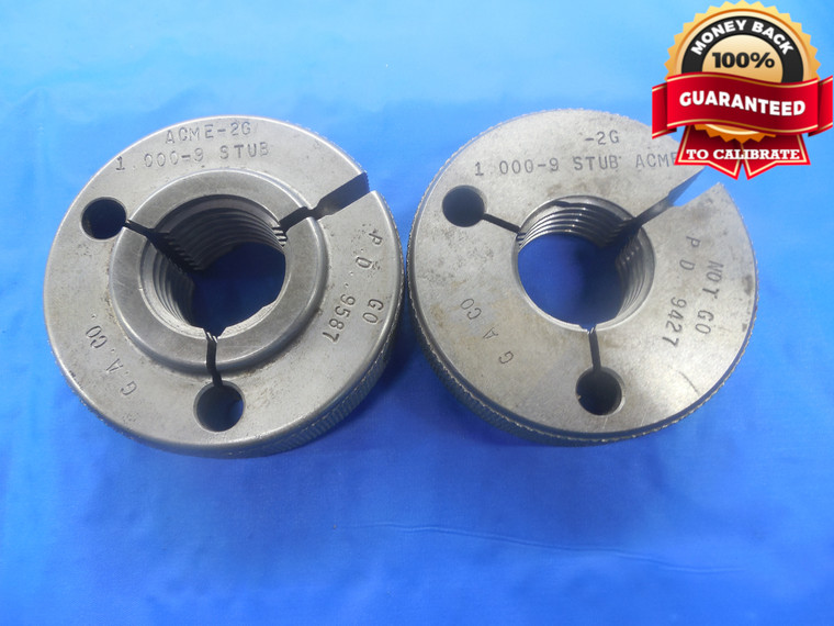 1" 9 NA 2G STUB ACME THREAD RING GAGES 1.0 GO NO GO P.D.'S = .9587 & .9427 TOOL - DW3672RD