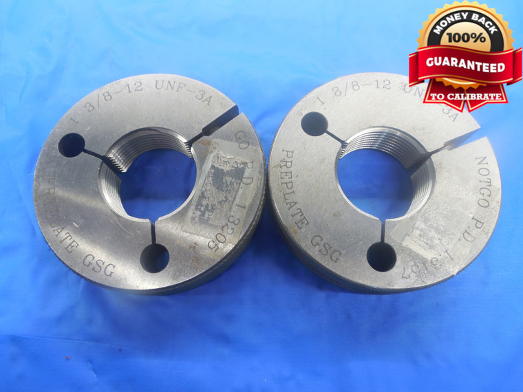 1 3/8 12 UNF 3A PREPLATE THREAD RING GAGES 1.375 GO NO GO PD'S = 1.3205 & 1.3157 - DW3683RD