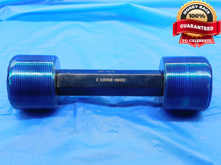 2 1/2 12 UN 3A SET THREAD PLUG GAGE 2.5 2.50 GO NO GO P.D.'S = 2.4459 & 2.4413 - DW3725RD