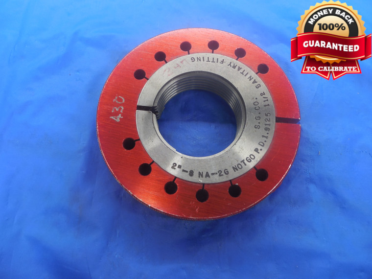 2" 8 NA 2G ACME THREAD RING GAGE 2.0 NO GO ONLY P.D. = 1.9125 2"-8 QUALITY TOOL - DW3818RD