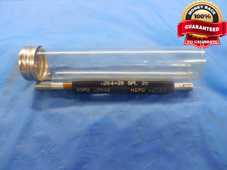 0.284 28 SPL 2B SPECIAL THREAD PLUG GAGE .284 GO NO GO P.D.'S = .2692 & .2736 - DW3815RD