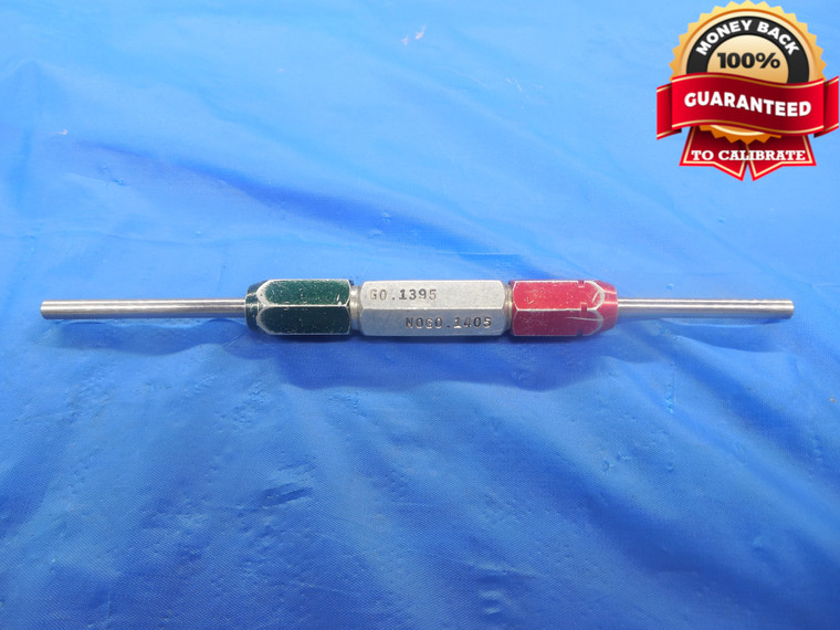 .1395 & .1405 CLASS X PIN PLUG GAGE GO NO GO .1250 1/8 3.569 mm .1400 .140