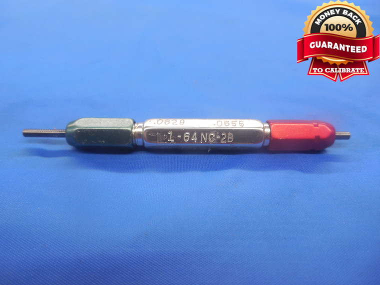 1 64 NC 2B THREAD PLUG GAGE #1 .073 GO NO GO P.D.'S = .0629 & .0655 UNC-2B TOOL - DW4166RD