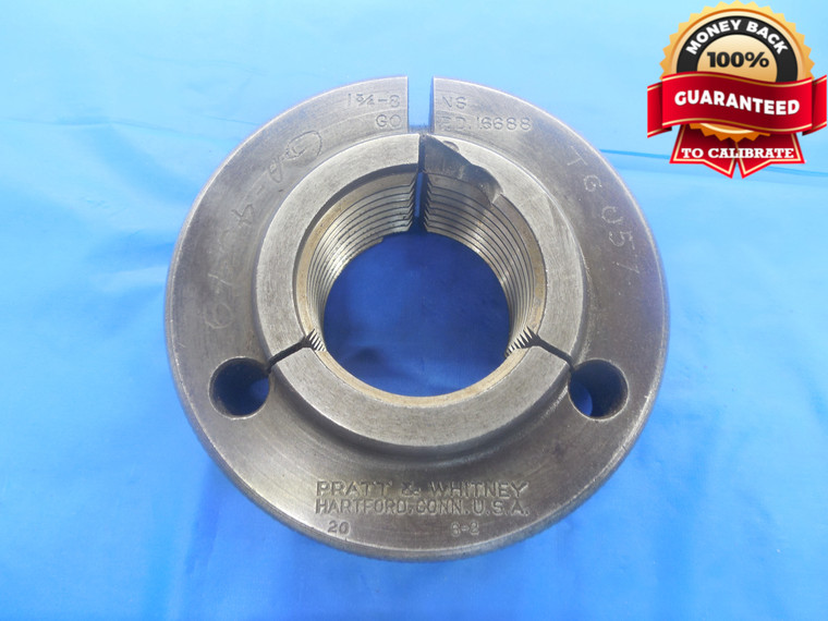 1 3/4 8 NS THREAD RING GAGE 1.75 GO ONLY P.D. = 1.6688 UNS 1 3/4"-8 3A - DW4244RD
