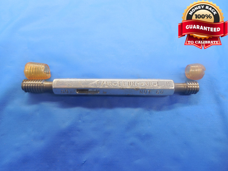 5/16 18 UNC 3B LEFT HAND THREAD PLUG GAGE .3125 GO NO GO P.D.'S = .2764 & .2803 - DW4226BU