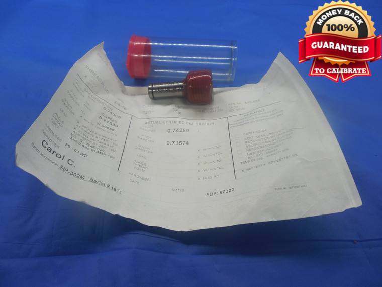3/4 16 UNF 2B CERTIFIED THREAD PLUG GAGE .75 NO GO ONLY P.D. = .7159 NF-2B - DW4267RD