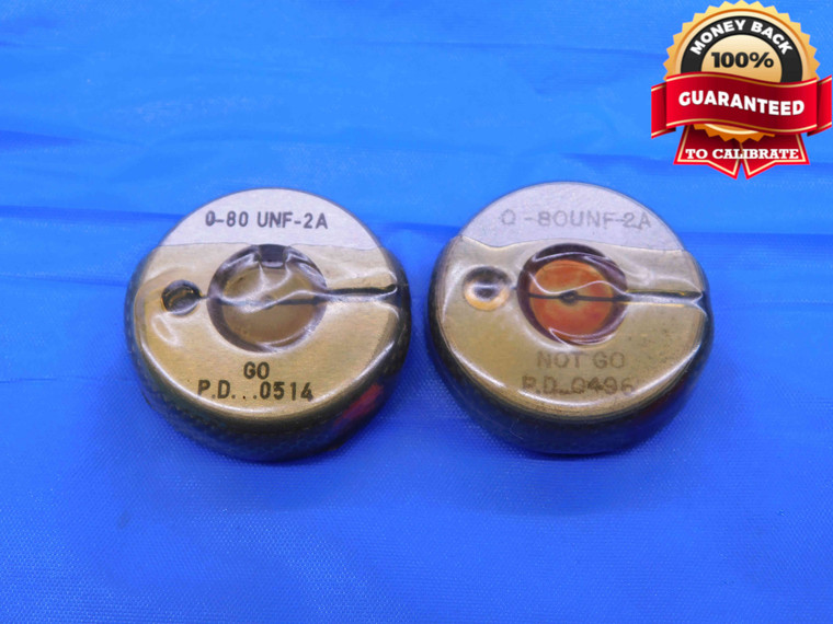 0 80 UNF 2A THREAD RING GAGES #0 .060 .0600 GO NO GO P.D.'S = .0514 & .0496 - DW4332BU