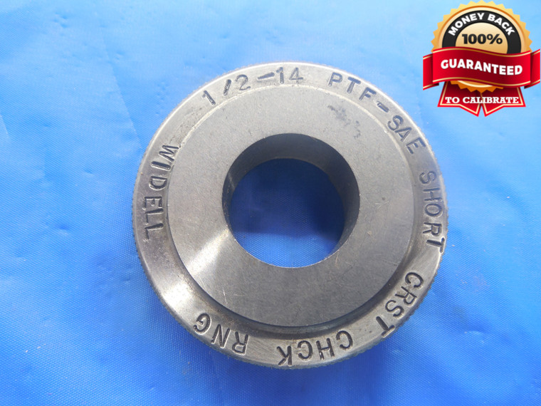 1/2 14 PTF SAE SHORT 6 STEP PIPE THREAD RING GAGE .5 1/2"-14 CREST CHECK - DW4282RD