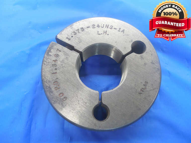 1 3/8 24 UNS 1A LEFT HAND THREAD RING GAGE 1.375 GO ONLY P.D. = 1.3467 L.H. - DW4392RD